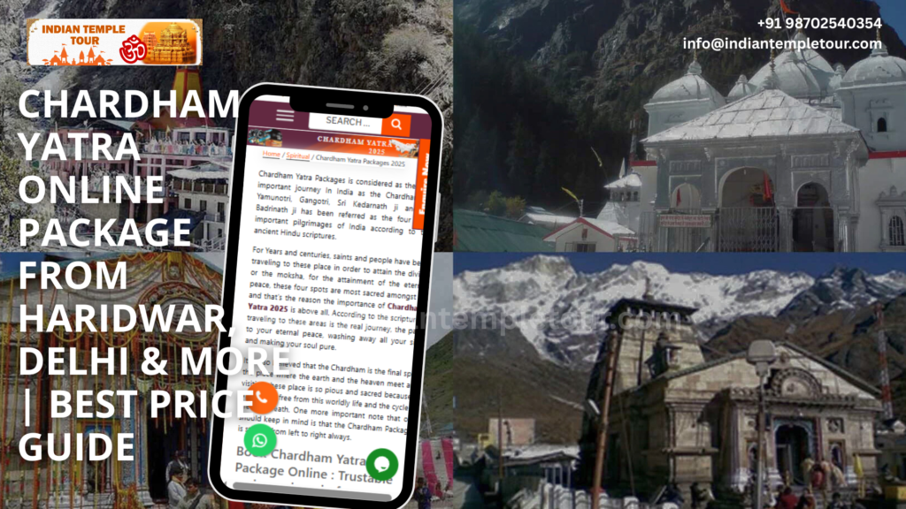 Chardham Yatra Online Package from Haridwar, Delhi & More Best Price Guide
