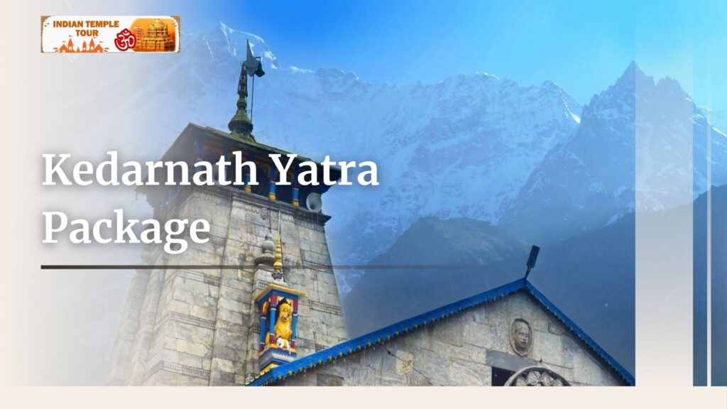 Kedarnath Yatra Package