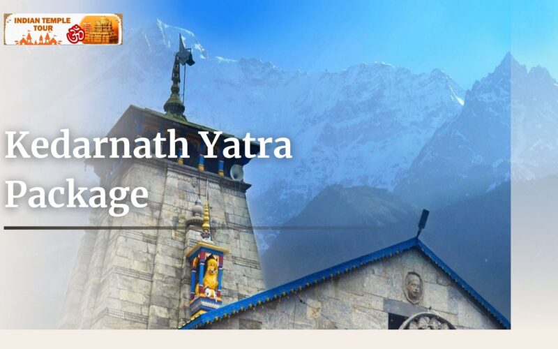 Kedarnath Yatra Package