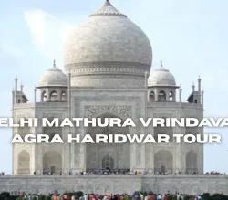 Delhi Mathura Vrindavan Agra Haridwar Tour